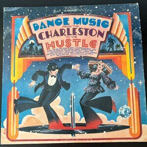 Dance Music From The Charleston To The Hustle - vinyl